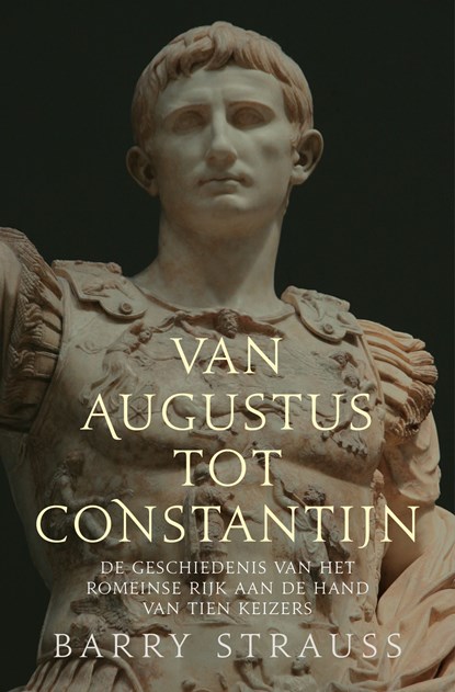 Van Augustus tot Constantijn, Barry Strauss - Ebook - 9789401918039