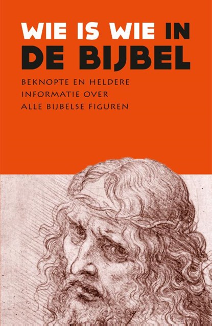 Wie is wie in de Bijbel, Diverse auteurs - Paperback - 9789401918145