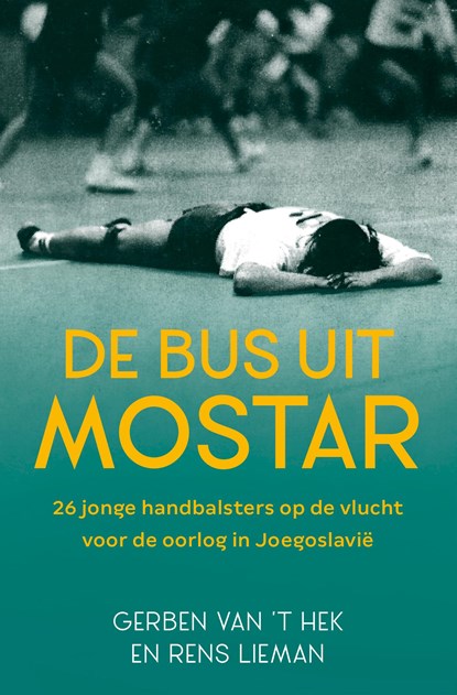 De bus uit Mostar, GerBen van 't Hek ; Rens Lieman - Ebook - 9789401918336