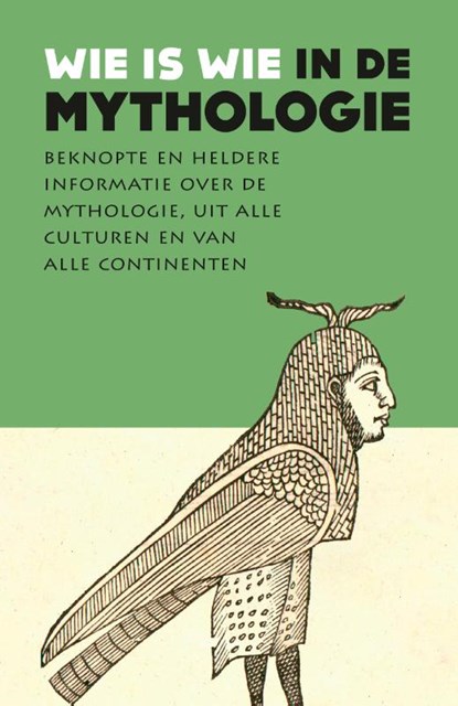 Wie is wie in de mythologie, Diverse auteurs - Paperback - 9789401918374