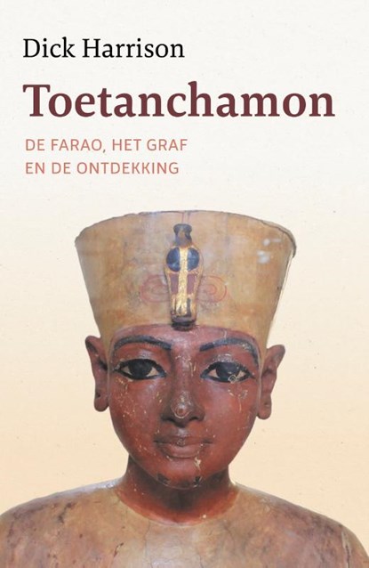 Toetanchamon, Dick Harrison - Gebonden - 9789401918459