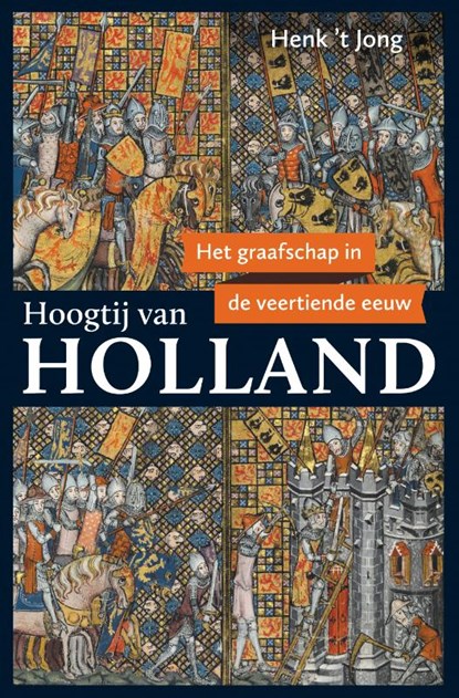 Hoogtij van Holland, Henk 't Jong - Paperback - 9789401918534