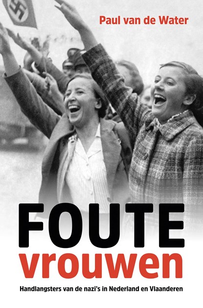 Foute vrouwen, Paul van de Water - Ebook - 9789401918565