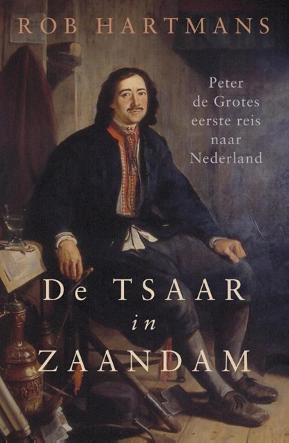 De tsaar in Zaandam, Rob Hartmans - Paperback - 9789401918824