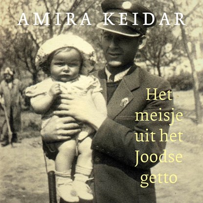 Het meisje uit het Joodse getto, Amira Keidar - Luisterboek MP3 - 9789401919029