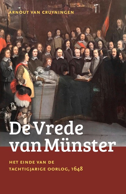 De Vrede van Münster, Arnout van Cruyningen - Ebook - 9789401919043