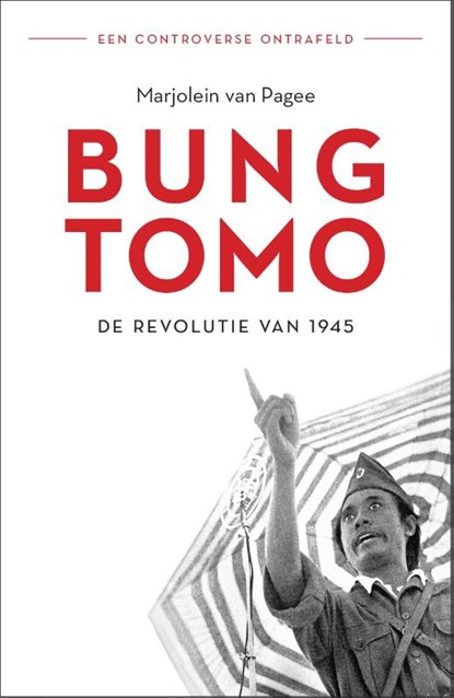 Bung Tomo, Marjolein van Pagee - Paperback - 9789401919449