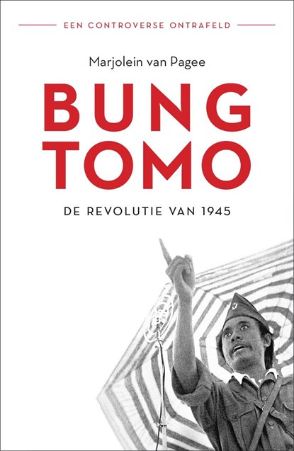 Bung Tomo, Marjolein van Pagee - Ebook - 9789401919456