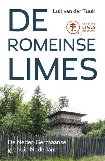 De Romeinse limes, Luit van der Tuuk - Paperback - 9789401919494