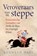 Veroveraars van de steppe, Kenneth Harl - Paperback - 9789401919517