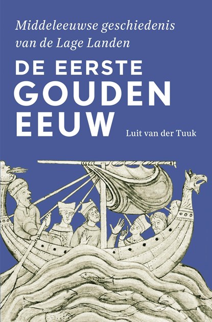De eerste Gouden Eeuw, Luit van der Tuuk - Ebook - 9789401919654