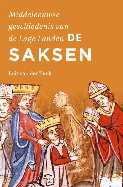 De Saksen, Luit van der Tuuk - Paperback - 9789401919661