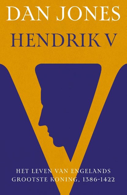 Hendrik V, Dan Jones - Gebonden - 9789401919951