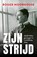 Zijn strijd, Roger Moorhouse - Paperback - 9789401919982