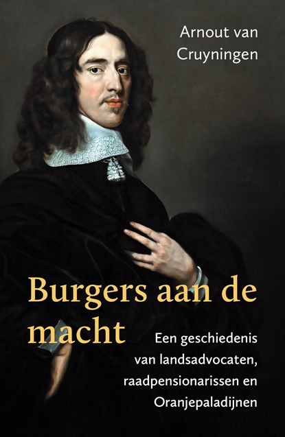 Burgers aan de macht, Arnout van Cruyningen - Ebook - 9789401920261