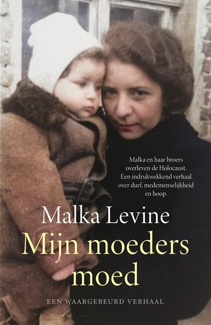 Mijn moeders moed, Malka Levine - Ebook - 9789401920360