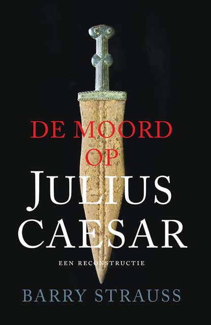 De moord op Julius Caesar, Barry Strauss - Ebook - 9789401920414