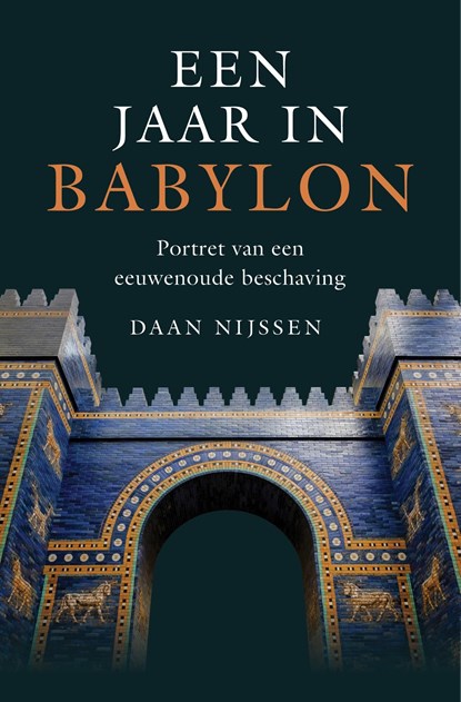 Een jaar in Babylon, Daan Nijssen - Ebook - 9789401920438