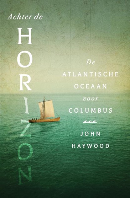 Achter de horizon, John Haywood - Paperback - 9789401920551