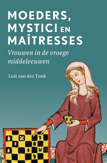 Moeders, mystici en maîtresses, Luit van der Tuuk - Paperback - 9789401920667