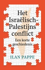 Het Israëlisch-Palestijns conflict - Ilan Pappe - 9789401920773