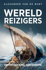 Wereldreizigers - Alexander van de Bunt - 9789401920803