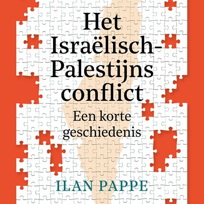 Het Israëlisch-Palestijns conflict, Ilan Pappe - Luisterboek MP3 - 9789401921091