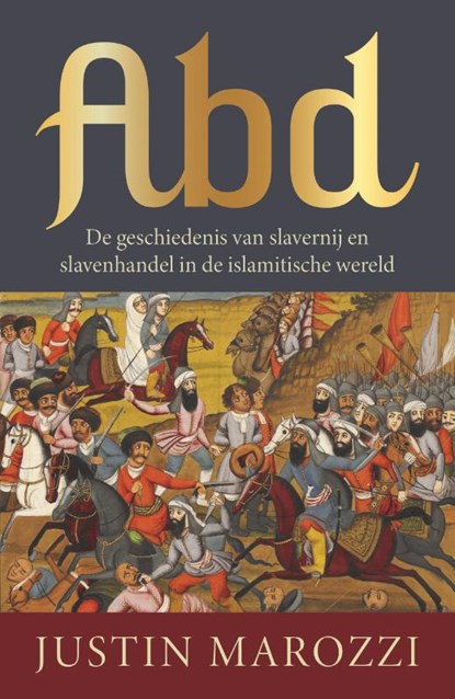 Abd, Justin Marozzi - Paperback - 9789401921121