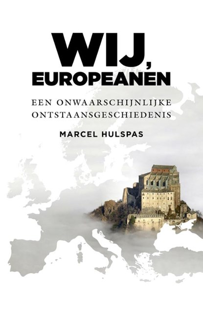 Wij, Europeanen, Marcel Hulspas - Paperback - 9789401921282