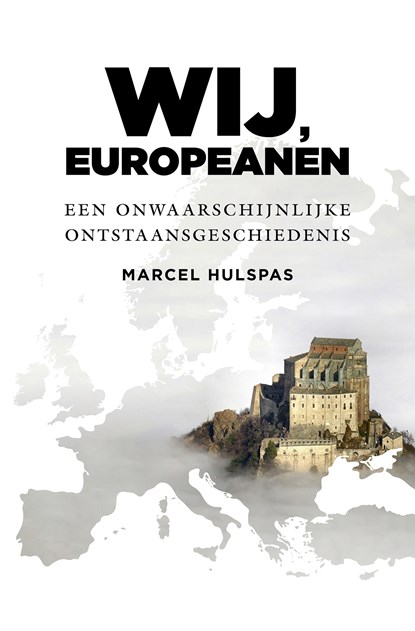 Wij, Europeanen, Marcel Hulspas - Ebook - 9789401921299