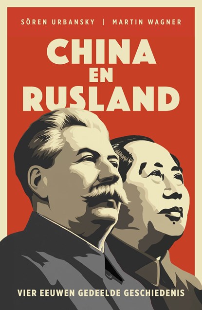 China en Rusland, Sören Urbansky ; Martin Wagner - Ebook - 9789401921336