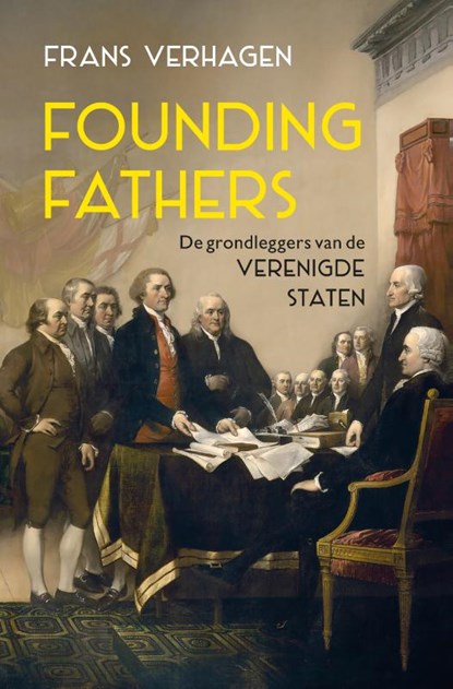 Founding Fathers, Frans Verhagen - Paperback - 9789401921480