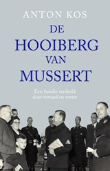 De hooiberg van Mussert - Anton Kos - 9789401921589