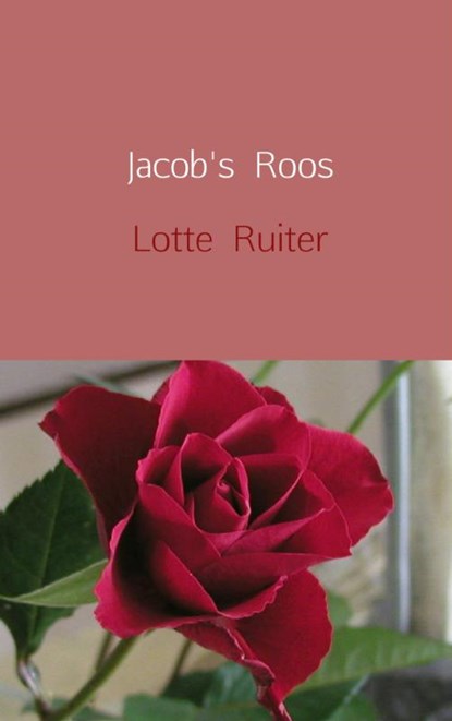Jacob's Roos, L. Ruiter - Paperback - 9789402101218