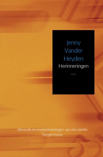 Herinneringen...., J. Vander Heyden - Paperback - 9789402101447