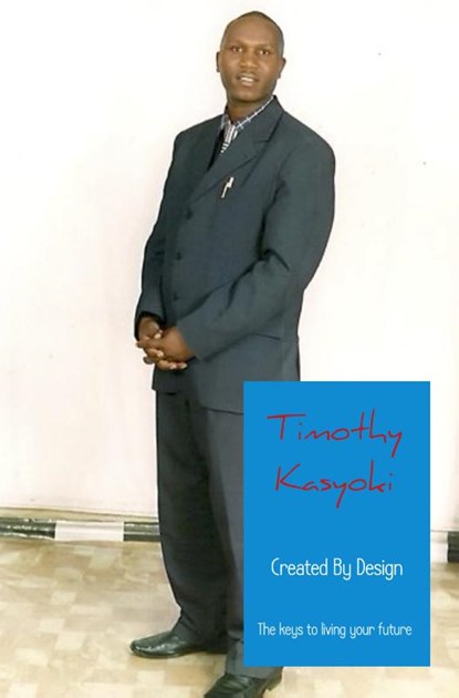 Created by design, T. Kasyoki - Paperback - 9789402101782