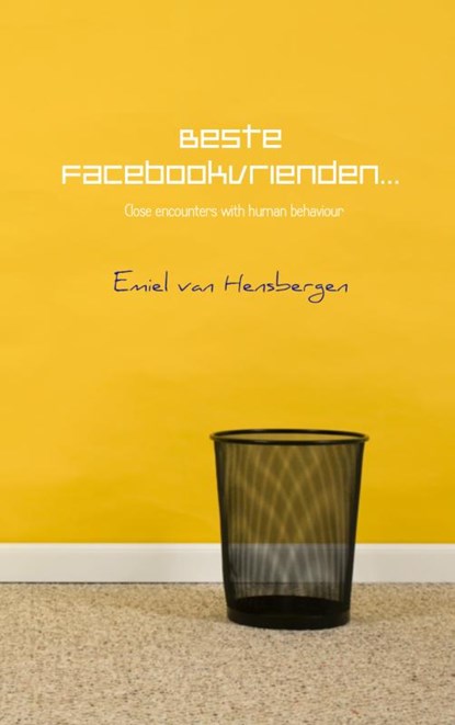 Beste facebookvrienden, Emiel van Hensbergen - Paperback - 9789402103564