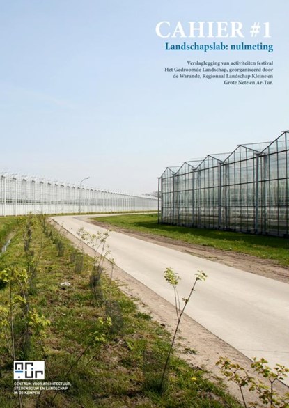 Cahier 1 Landschapslab: nulmeting, Architectuurcentrum - Paperback - 9789402106336