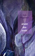 Uitzicht door inzicht | Irma Wagenvoort | 