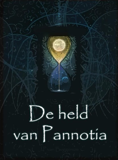 De held van Pannotia, Johan van Buggenum - Ebook - 9789402110425