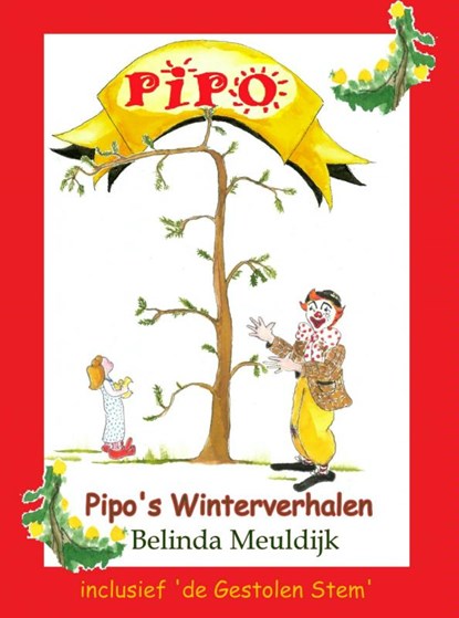 Pipo's winterverhalen, Belinda Meuldijk - Paperback - 9789402112672