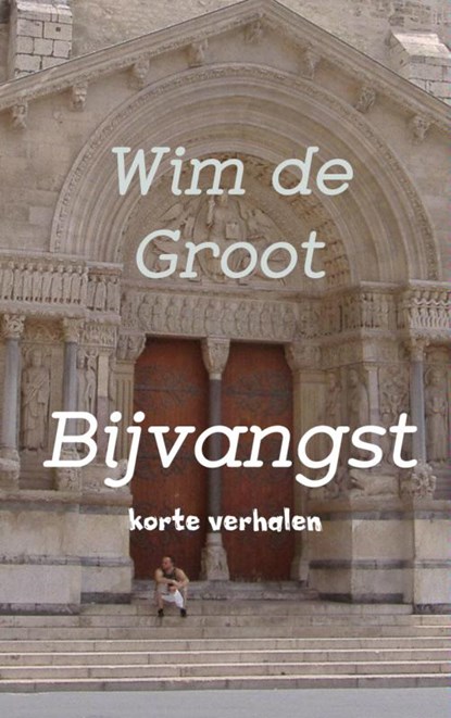 Bijvangst, Wim de Groot - Paperback - 9789402114331