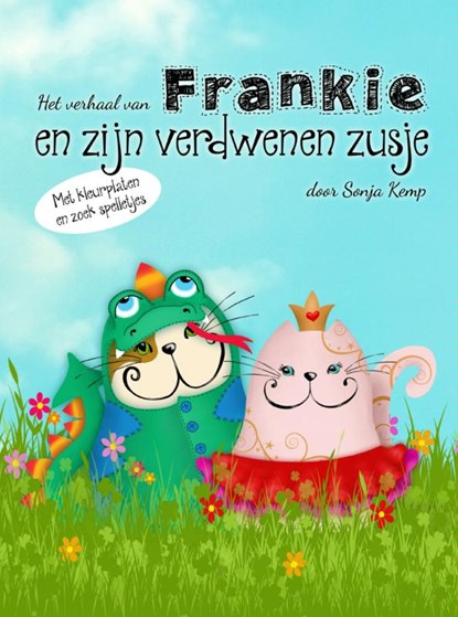 Frankie en zijn verdwenen zusje, Sonja Kemp - Paperback - 9789402114362