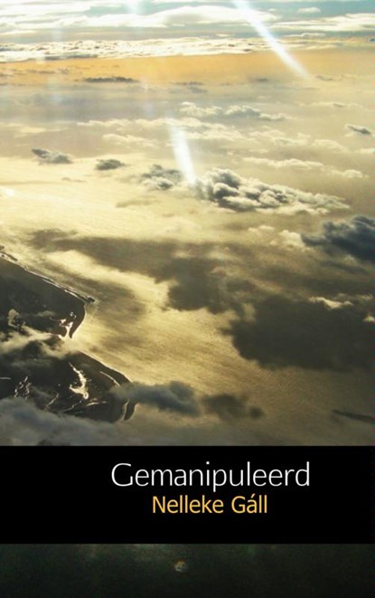 Gemanipuleerd, Nelleke Gáll - Paperback - 9789402114669
