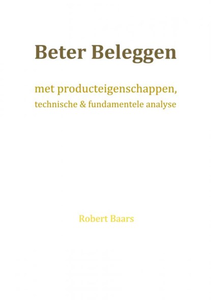 Beter beleggen, Robert Baars - Paperback - 9789402117110