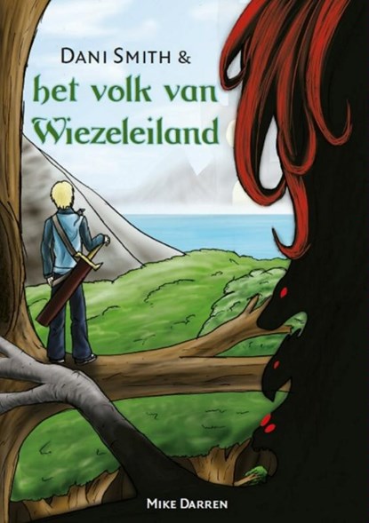 Dani Smith & het volk van Wiezeleiland, Mike Darren - Paperback - 9789402117318