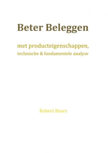 Beter beleggen, Robert Baars - Ebook - 9789402117608