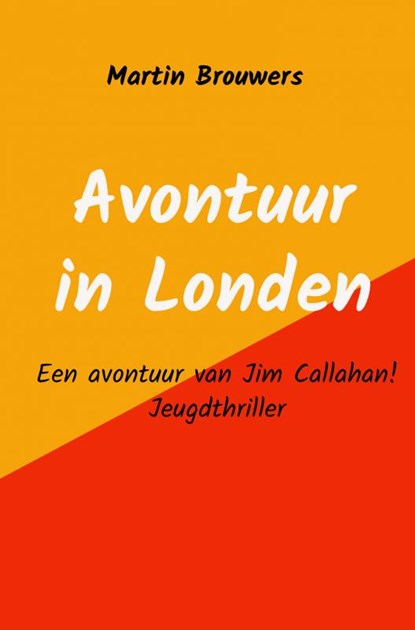 Avontuur in Londen, Martin Brouwers - Gebonden - 9789402118544