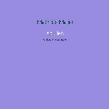 spullen, Mathilde Maijer - Paperback - 9789402119121