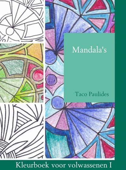 Mandala's, Taco Paulides - Paperback - 9789402119664